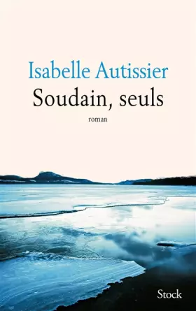 Couverture du produit · Soudain, seuls