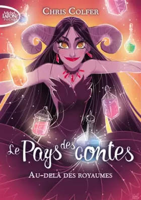 Couverture du produit · Le pays des contes - tome 4 Au-dela des royaumes (4)