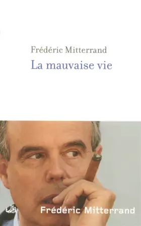 Couverture du produit · La Mauvaise Vie