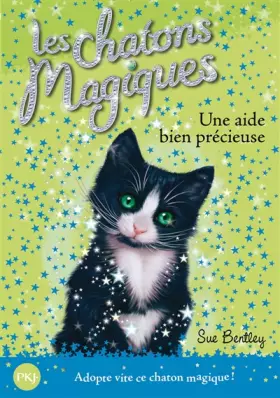 Couverture du produit · 2. Les chatons magiques : Une aide bien précieuse
