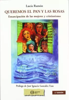 Couverture du produit · QUEREMOS EL PAN Y LAS ROSAS (SIN COLECCION)