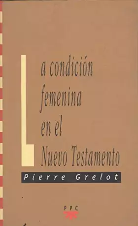 Couverture du produit · CONDICION FEMENINA EN EL NUEVO TESTAMENTO,LA (GS)