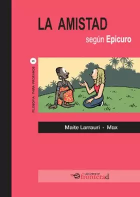 Couverture du produit · La Amistad Según Epicuro