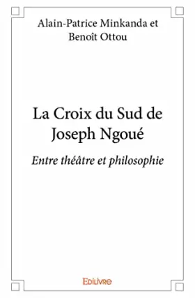 Couverture du produit · La Croix du Sud de Joseph Ngoué