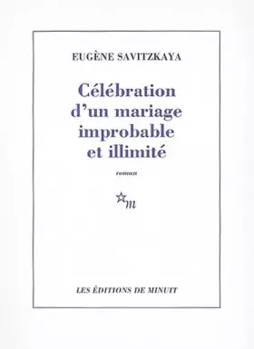 Couverture du produit · Célébration d'un mariage improbable et illimité