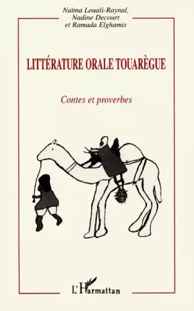 Couverture du produit · Littérature orale touarègue: Contes et proverbes
