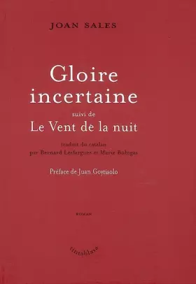 Couverture du produit · Gloire incertaine : Suivi de Le Vent de la nuit