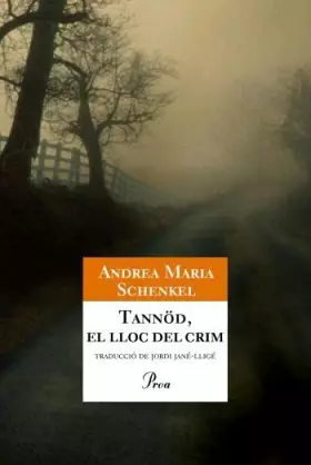 Couverture du produit · Tannöd, el lloc del crim (A TOT VENT)