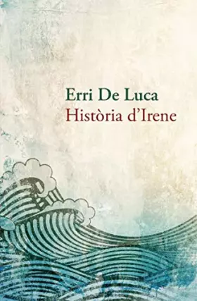 Couverture du produit · Història D'Irene: 232 (L'Eclèctica)