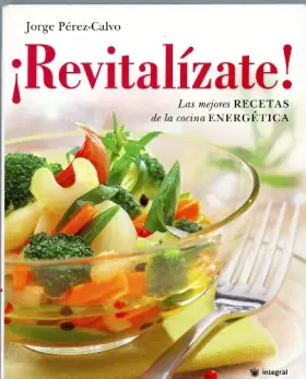 Couverture du produit · Revitalizate! Las Mejores Recetas de la Cocina Energetica: 173