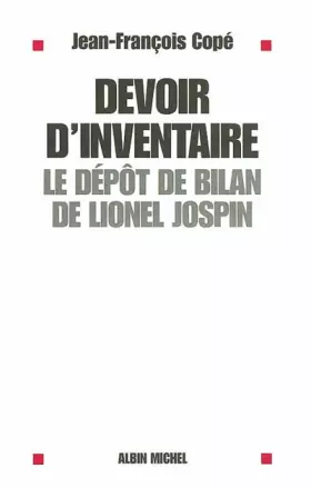 Couverture du produit · Devoir d'inventaire : Le Dépôt de bilan de Lionel Jospin