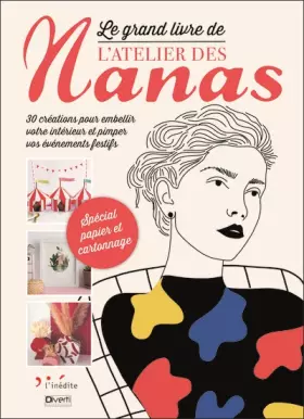 Couverture du produit · Le grand livre de l'atelier des nanas