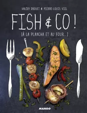 Couverture du produit · Fish & Co: À la plancha et au four