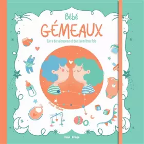 Couverture du produit · Bébé Gémeaux - Livre de naissance et des premières fois