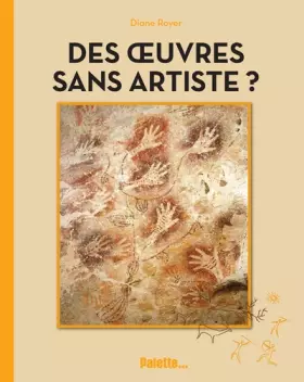 Couverture du produit · Des œuvres sans artiste ?