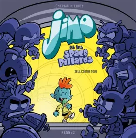 Couverture du produit · Jimo et les space pillards T01: Seul contre tous !