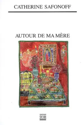 Couverture du produit · Autour de ma mère