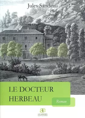Couverture du produit · Le Docteur Herbeau