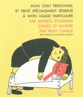 Couverture du produit · Mon chat personnel et privé spécialement réservé à mon usage particulier
