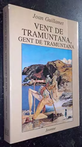 Couverture du produit · VENT DE TRAMUNTANA GENT DE T.