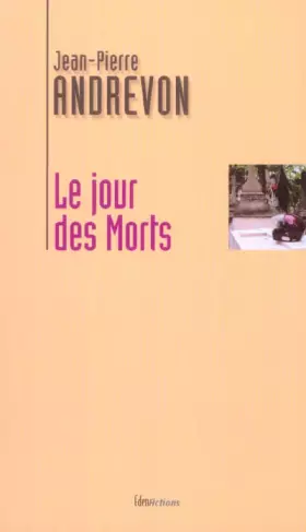 Couverture du produit · Le Jour des morts