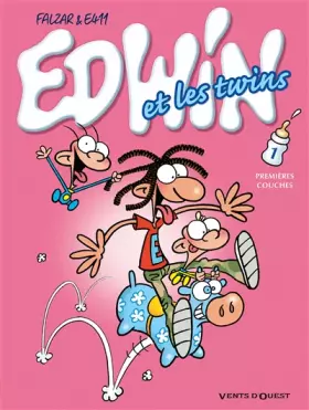 Couverture du produit · Edwin et les Twins - Tome 01: Premières couches