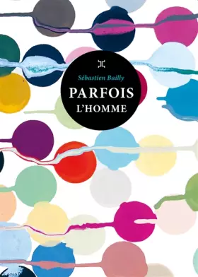 Couverture du produit · Parfois l'homme