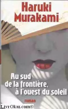 Couverture du produit · Au Sud de la Frontière, à l'Ouest du Soleil