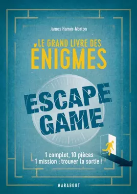 Couverture du produit · Le grand livre des énigmes Escape Game