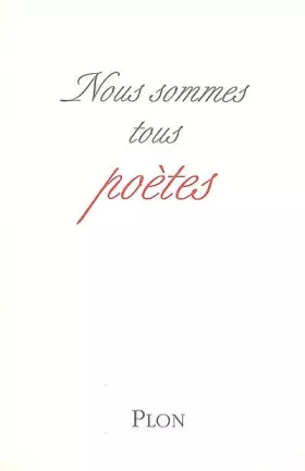 Couverture du produit · Nous sommes tous poètes