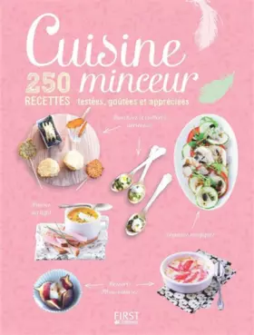Couverture du produit · Cuisine Minceur - 250 recettes testées, goûtées et appréciées