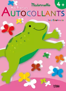 Couverture du produit · Mes Premiers Autocollants : Les Couleurs : Maternelle, 4 ans et plus