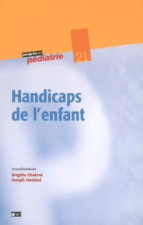 Couverture du produit · HANDICAPS CHEZ L ENFANT