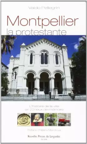 Couverture du produit · Montpellier la Protestante