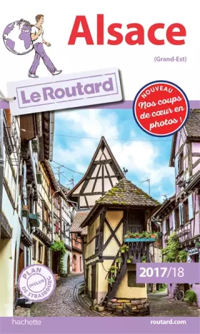 Couverture du produit · Guide du Routard Alsace 2017/18