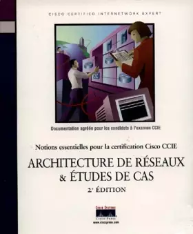 Couverture du produit · Architecture de réseaux et études de cas