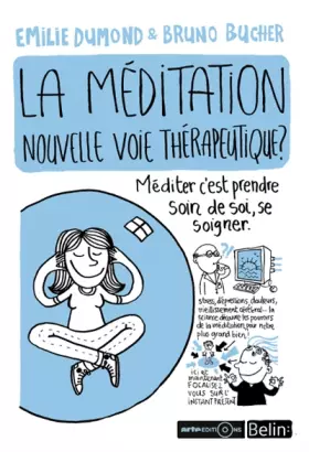 Couverture du produit · La méditation, une nouvelle thérapie