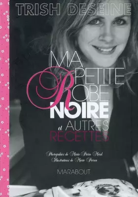 Couverture du produit · Ma petite Robe noire et autres recettes