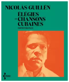 Couverture du produit · Élégies et chansons cubaines