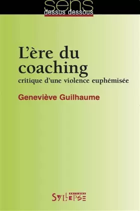 Couverture du produit · L'ère du coaching : Critique d'une violence euphémisée