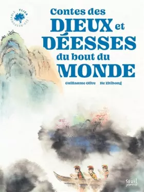 Couverture du produit · Contes des dieux et déesses du bout du monde: (de L'Australie à Hawaï)
