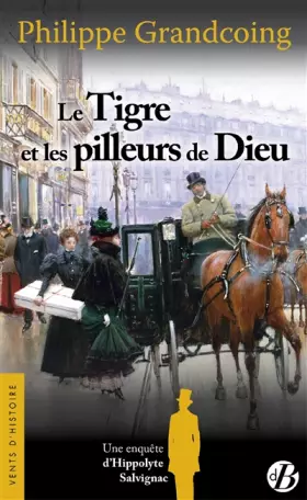 Couverture du produit · Le tigre et les pilleurs de dieu