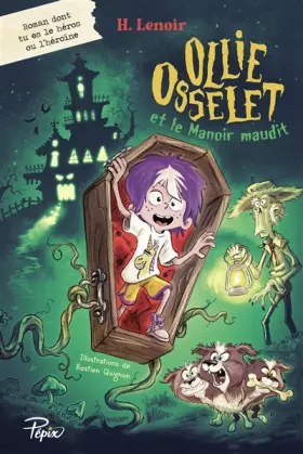 Couverture du produit · Ollie Osselet et le Manoir maudit