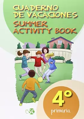 Couverture du produit · CUADERNO DE VACACIONES 4º PRIMARIA - 9788480774833