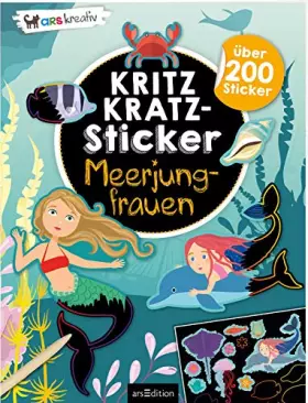 Couverture du produit · Kritzkratz-Sticker – Meerjungfrauen: Über 200 Sticker | Stickerheft mit Kratzelstickern und Holzstift