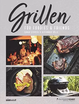 Couverture du produit · Grillen für Foodies & Friends