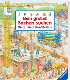 Couverture du produit · Mein großes Sachen suchen: Viele, viele Baustellen