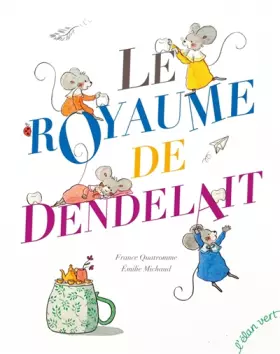 Couverture du produit · Le Royaume de Dendelait