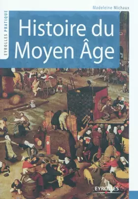 Couverture du produit · Histoire du Moyen Age