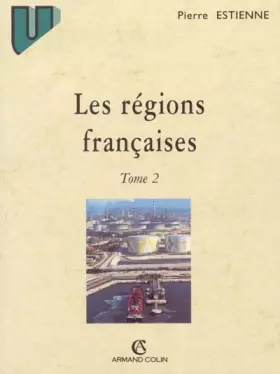 Couverture du produit · Les régions françaises : Tome 2, Les montagnes françaises non méditerranéennes, L'axe Rhône-Rhin, Le Midi méditerranéen